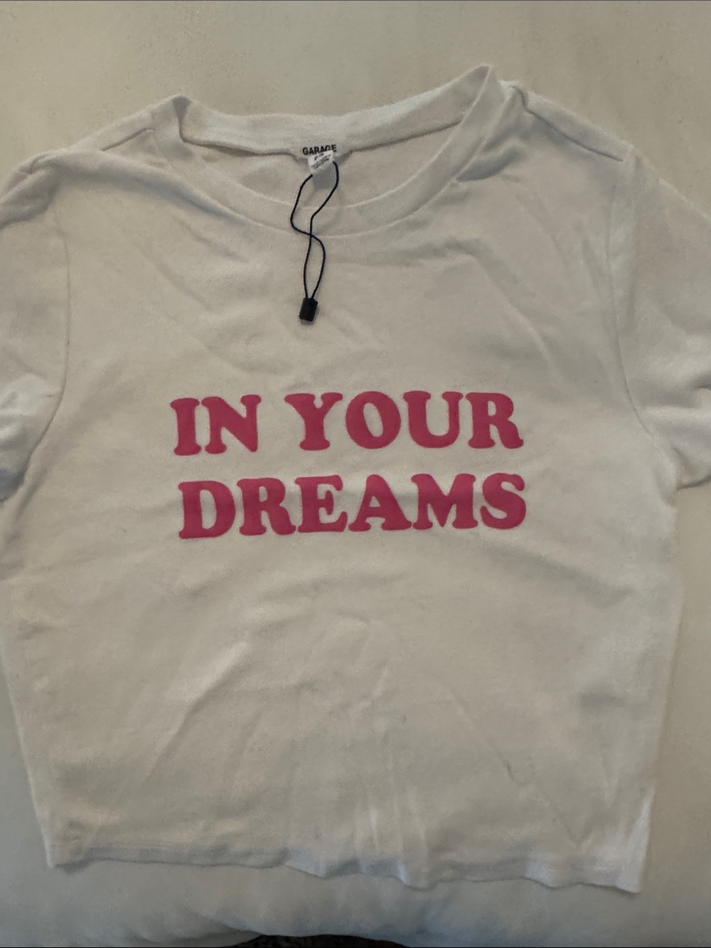 Garage White Short Sleeve Tee with Pink "IN YOUR DREAMS" Graphic